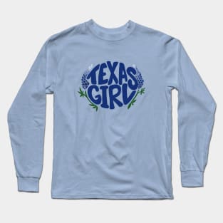 Texas Girl Long Sleeve T-Shirt